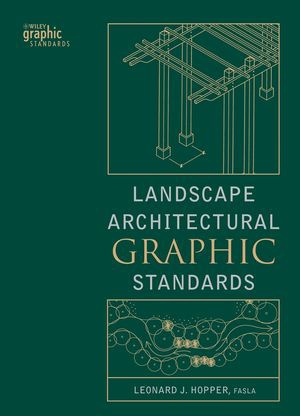 Landscape Architectural Graphic Standards